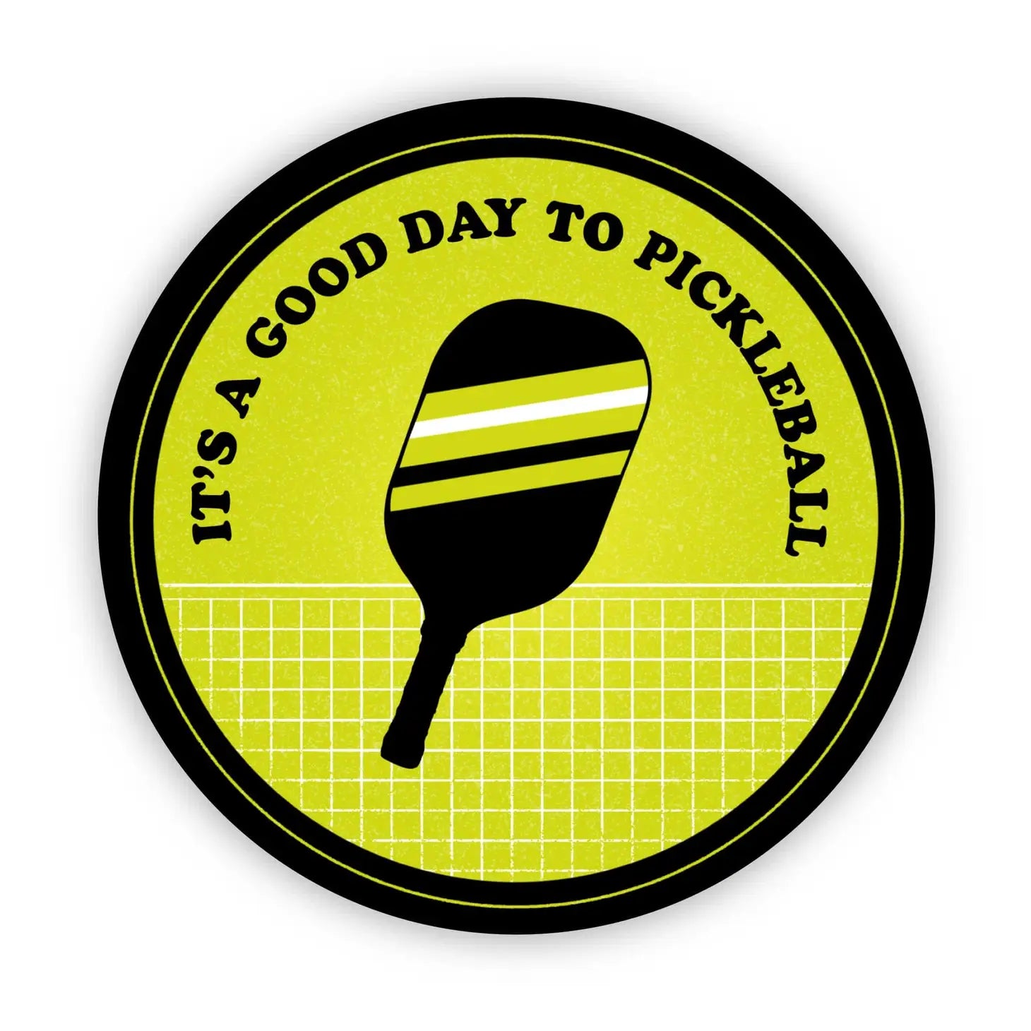 “It’sc A Good Day To Pickleball” Sticker